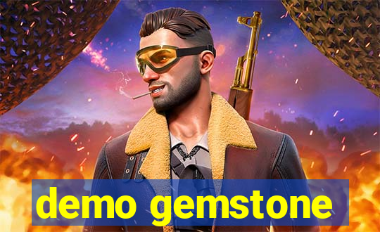 demo gemstone